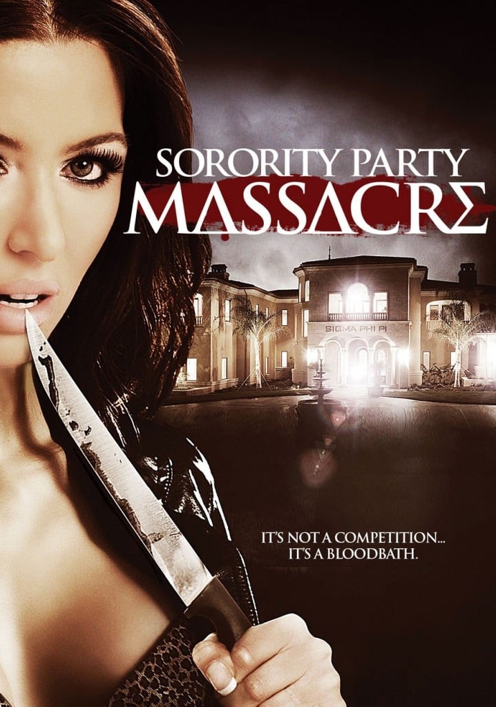 Sorority Party Massacre Watch Stream Online 7730